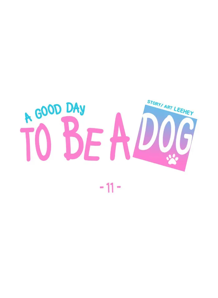 A Good Day to Be a Dog - Bölüm 11 - Sayfa 15