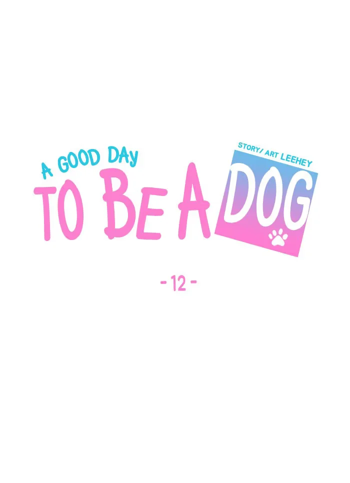 A Good Day to Be a Dog - Bölüm 12 - Sayfa 39