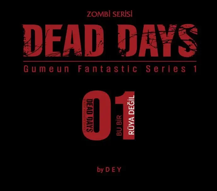 Dead Days - Bölüm 1 - Sayfa 9