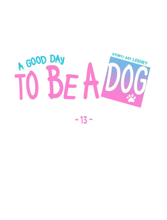 A Good Day to Be a Dog - Bölüm 13 - Sayfa 15